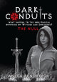Dark Conduits