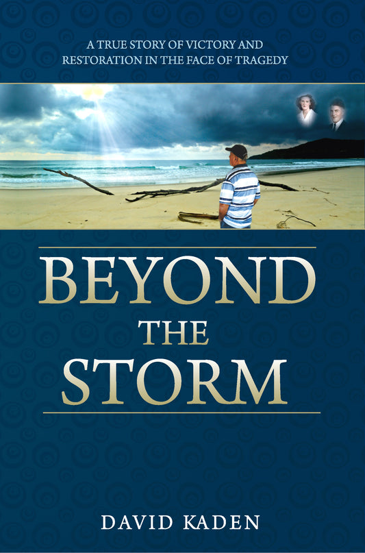 Beyond the Storm