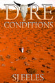 Dire Conditions