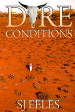 Dire Conditions