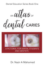 An Atlas of Dental Caries