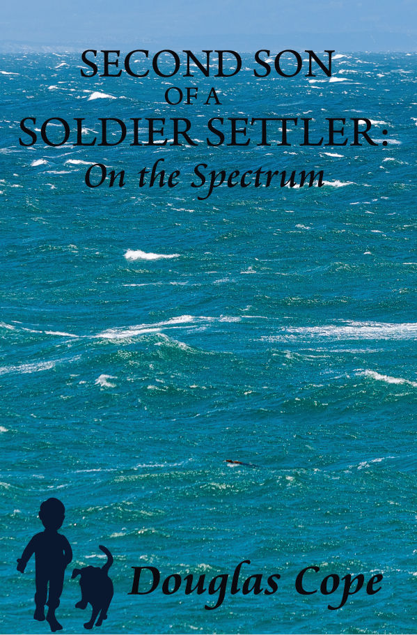 Second Son of a Soldier Settler - The Trilogy