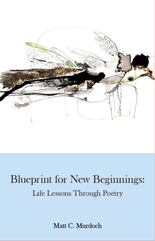 Blueprint For New Beginnings