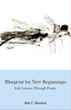 Blueprint For New Beginnings