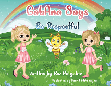 GabAna says be Respectful