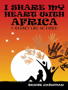 I Share My Heart With Africa