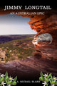 Jimmy Longtail: An Australian Epic