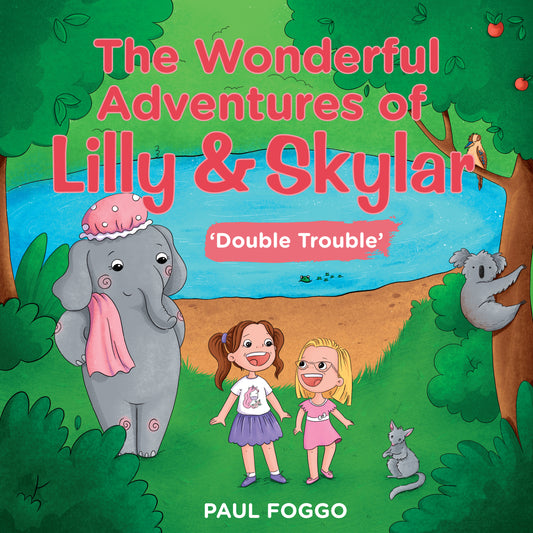 The Wonderful Adventures of Lilly & Skylar