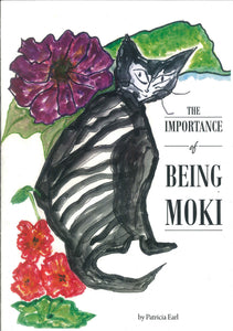 The Importance of Being Moki