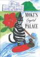 Moki’s Crystal Palace
