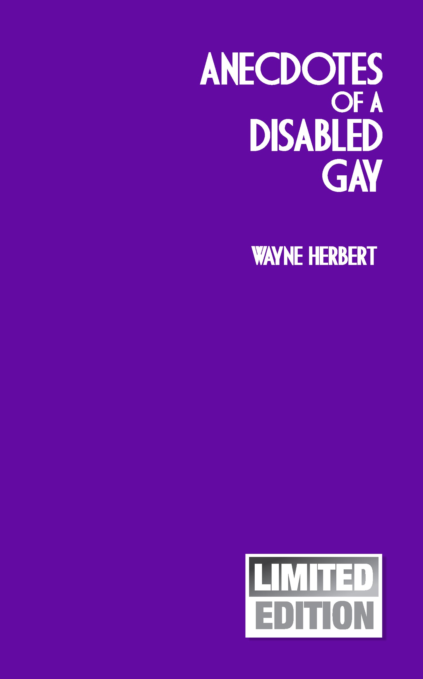 Anecdotes of A Disabled Gay