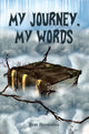 My Journey, My Words