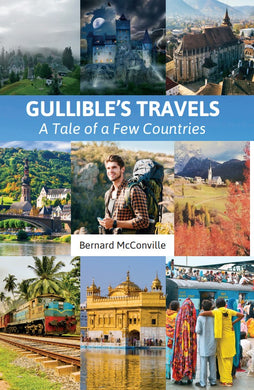 Gullible's Travels - A Tale of a Few Countries
