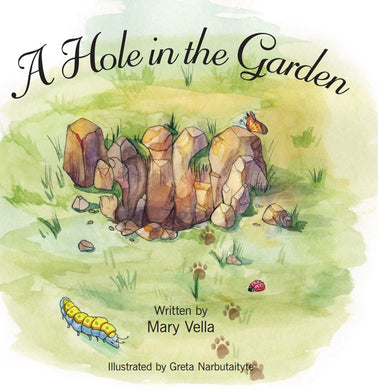 A Hole in the Garden