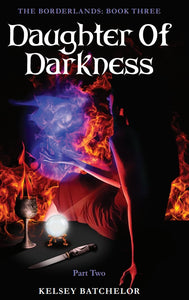 Daughter of Darkness: Part Two