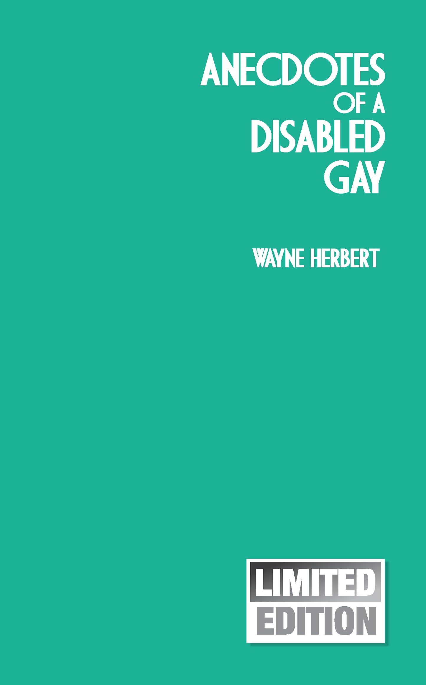 Anecdotes of A Disabled Gay