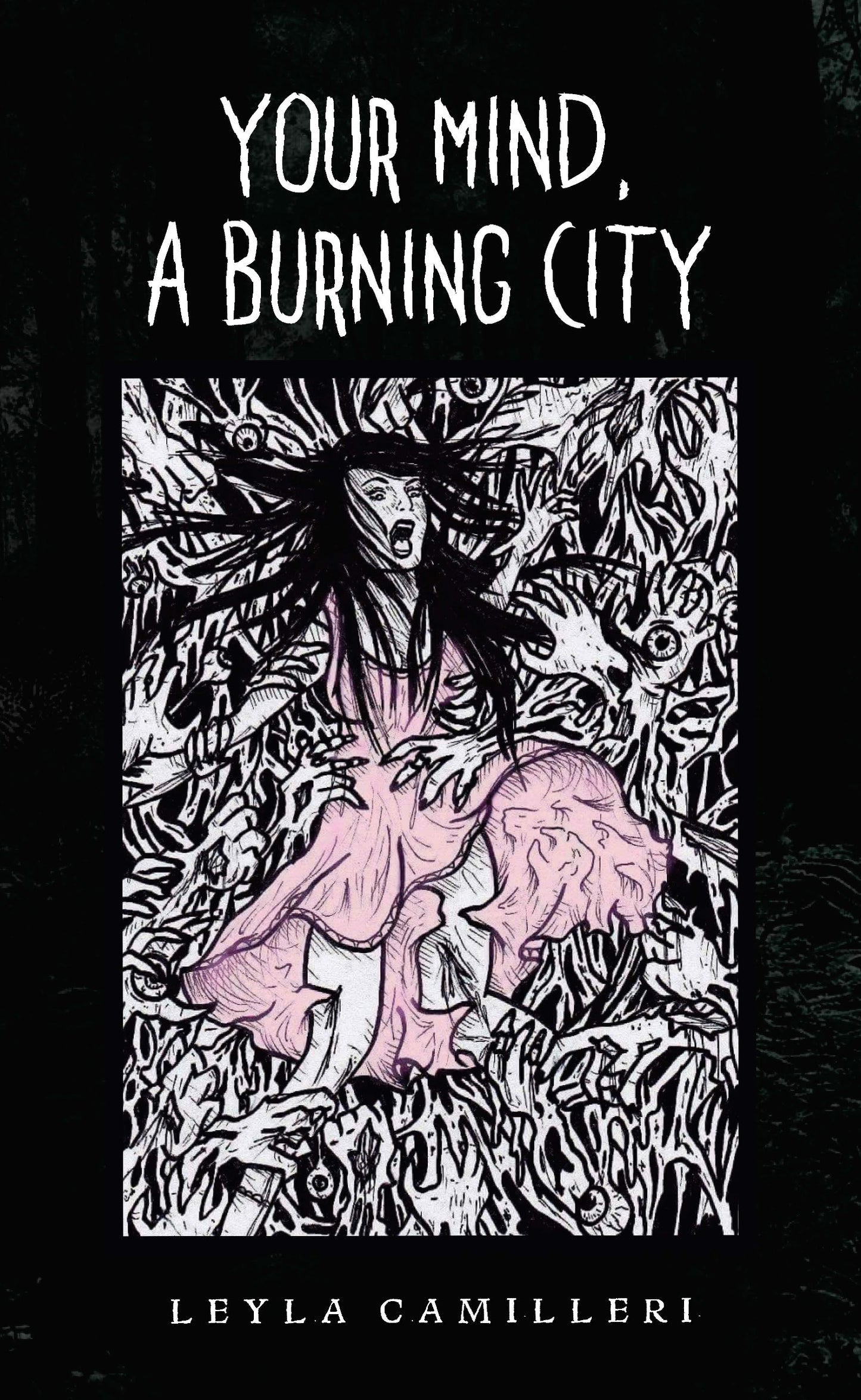 Your Mind, a Burning City