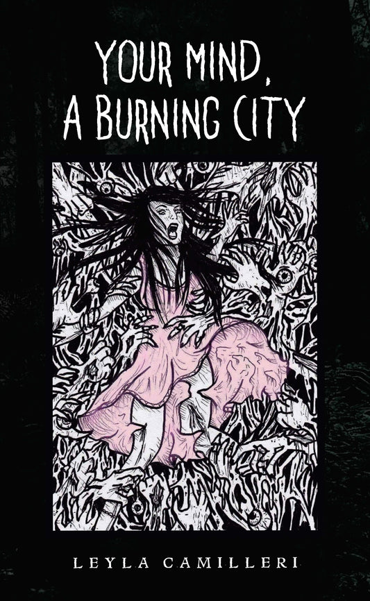 Your Mind, a Burning City